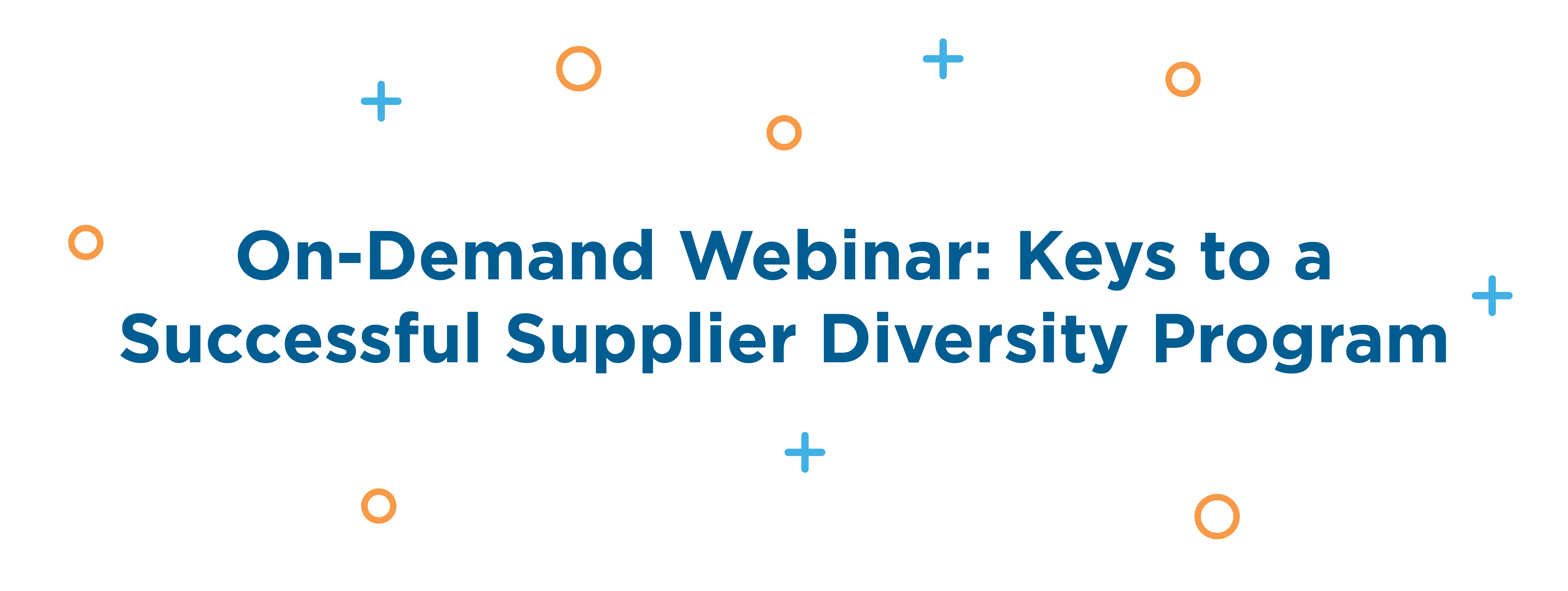 On-Demand-Supplier-Diversity-WebinarArtboard 1