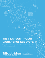 The New Contingent Workforce Ecosystem Whitepaper